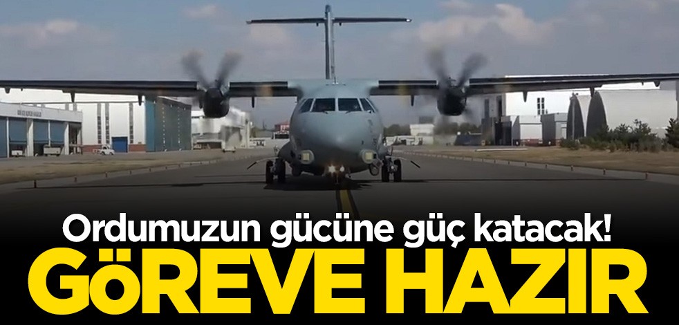 TSK'nın gücüne güç katacak! Göreve hazır