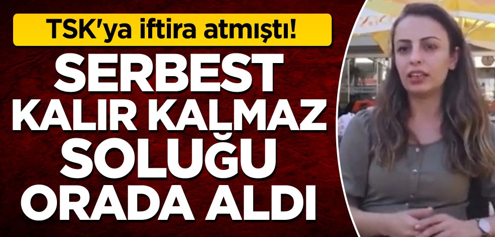 TSK'ya iftira atmıştı! Serbest kalır kalmaz soluğu orada aldı