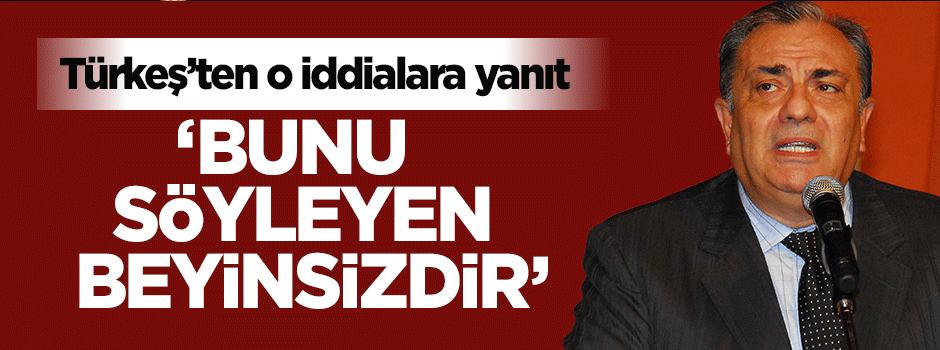 Tuğrul Türkeş'ten o iddialara yanıt