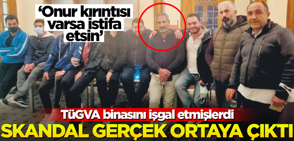 TÜGVA binasını işgal eden CHP'liyle ilgili skandal gerçek