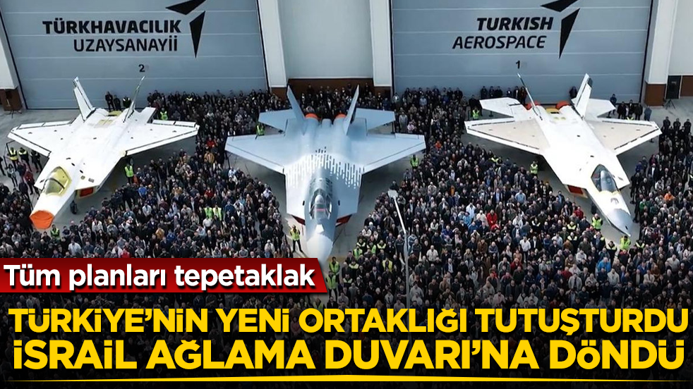 Tüm planları tepetaklak! Türkiye’nin yeni ortaklığı tutuşturdu, İsrail Ağlama Duvarı’na döndü 