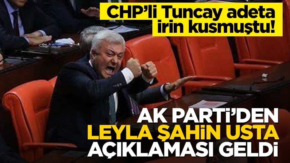Tuncay Özkan adeta irin kusmuştu!.. AK Parti’den ‘Leyla Şahin Usta’ açıklaması geldi