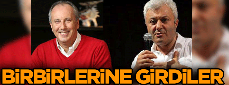 Tuncay Özkan ve Muharrem İnce birbirine girdi