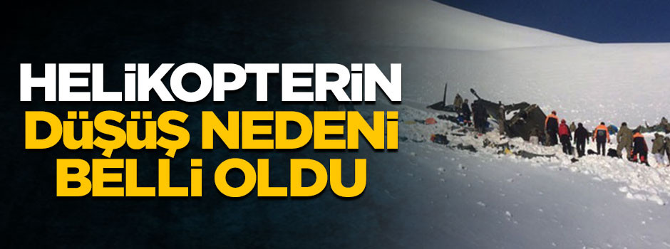 Tunceli'de düşen helikopterin düşüş nedeni belli oldu