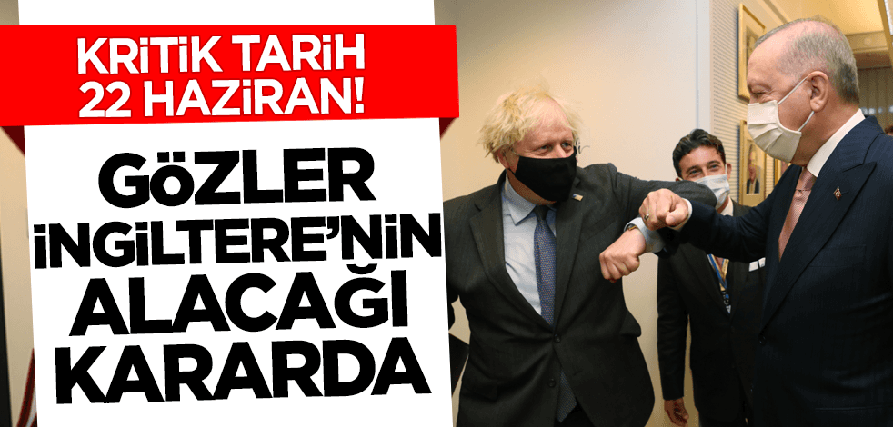 Turizmcilerin gözü İngiltere'nin 22 Haziran'da vereceği kararda!