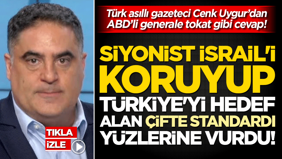 Türk asıllı gazeteci Cenk Uygur’dan ABD’li generale tokat gibi cevap! Siyonist İsrail'i koruyup Türkiye'yi hedef alan çifte standardı yüzlerine vurdu!