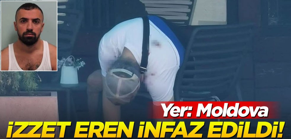 Türk çete lideri İzzet Eren Moldova'da öldürüldü