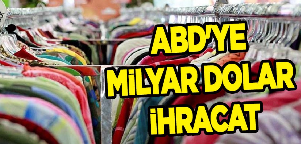 Türk devi ABD yolcusu: Konfeksiyon endüstrisinde milyarlarca dolarlık adım! Üreticilere binlerce ürün