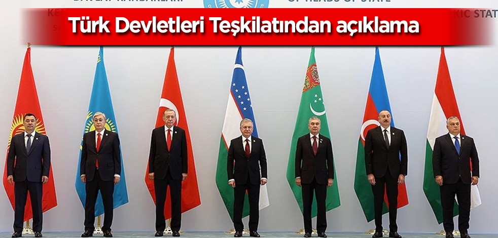 Türk Devletleri Teşkilatından 'Azerbaycan ve Ermenistan' açıklaması! Türkiye'ye ilişkin yeni ortak açıklama