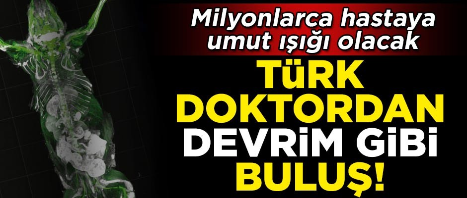 Türk doktordan tıp dünyasını sallayan buluş! Milyonlarca hastaya umut ışığı olacak