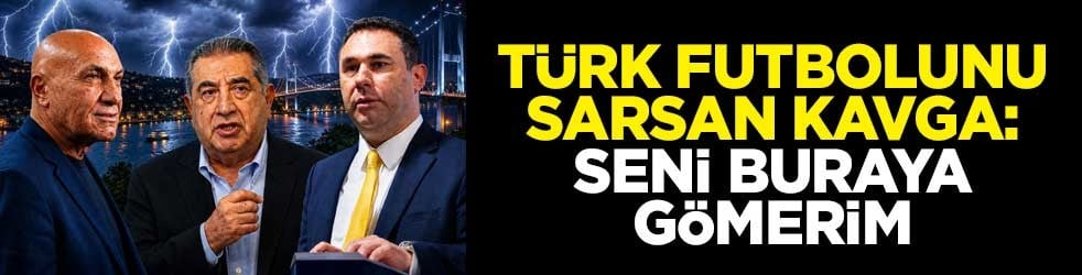 Türk futbolunu sarsan kavga: Seni buraya gömerim