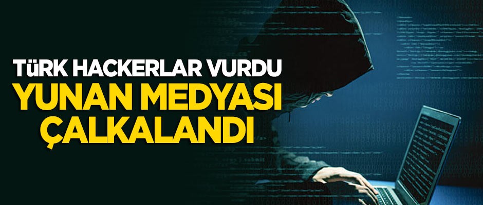 Türk hackerlar vurdu, Yunan medyası çalkalandı