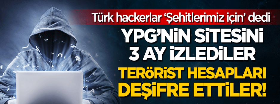 Türk hackerlar YPG'yi 3 ay takip etti, sonra da hackledi!