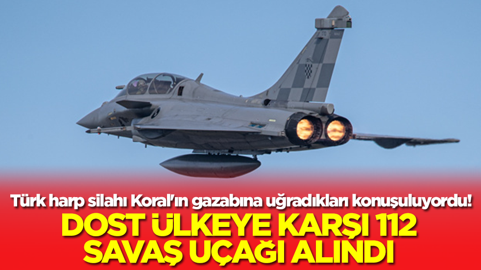 Türk harp silahı Koral'ın gazabına uğradıkları konuşuluyordu: Dost ülkeye karşı 122 savaş uçağı aldılar
