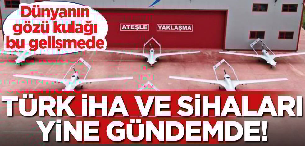 Türk İHA ve SİHA’lar yine gündemde! Türk Donanması’na ve Türkiye'ye Orta Asya'dan ilgi artıyor! sınır kapılarındaki güç