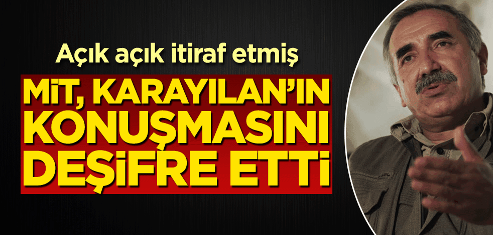 MİT, Murat Karayılan'ın konuşmasını deşifre etti! Açık açık itiraf etmiş