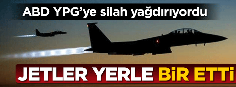 Türk jetleri askeri havaalanını vurdu!