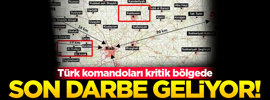 Türk komandoları El Bab'ı kuşattı