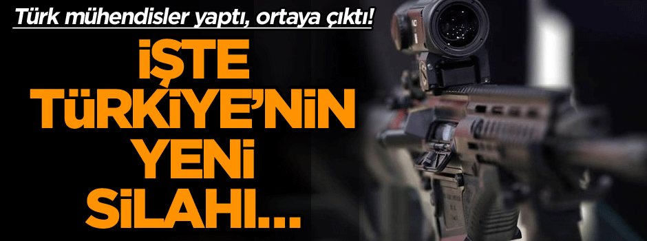 Türk mühendisler yaptı, ortaya çıktı! İşte Türkiye’nin yeni silahı…