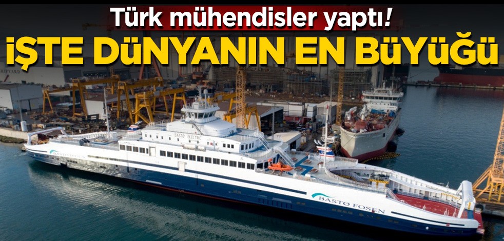 Türk mühendislerin yaptığı dünyanın en büyük elektrikli feribotu teslim edildi