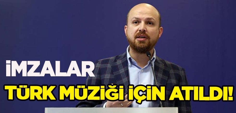Türk müziği için anlaşmayı imzaladılar! Bilal Erdoğan'dan anlamlı cevap: Çocuklarımız istifade etsin...