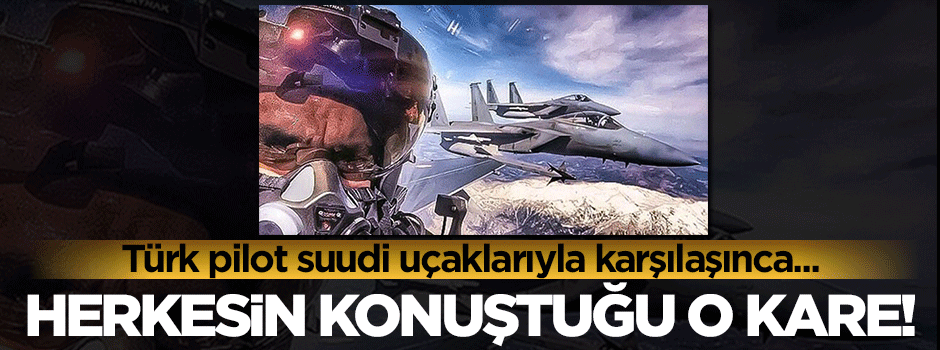 Türk pilottan tatbikat selfiesi