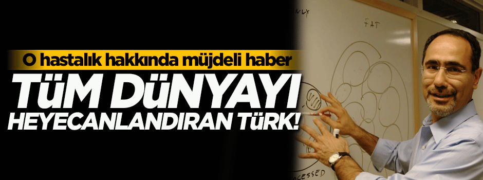 Türk profesörden tün dünyayı heyecanlandıran buluş