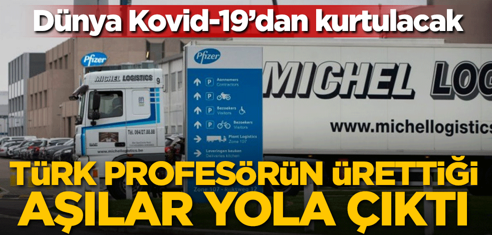 Türk profesörün ürettiği aşılar yola çıktı