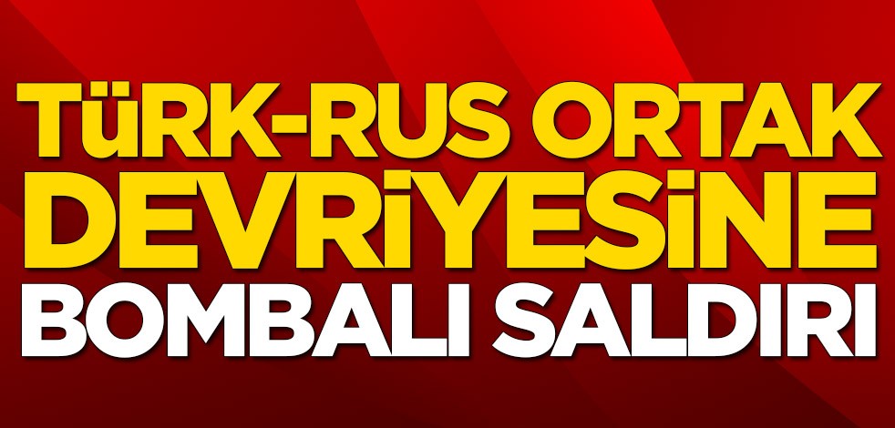 Türk-Rus ortak devriyesine bombalı saldırı
