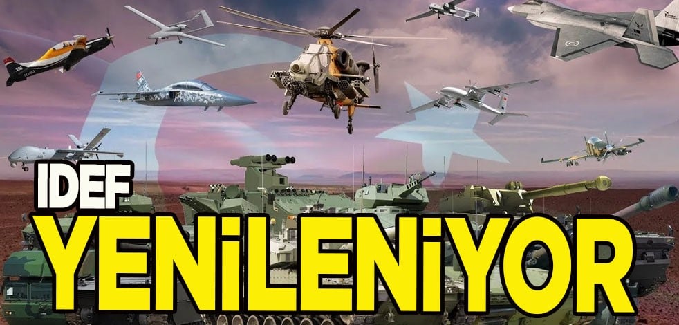 Türk savunma sanayisinin en önemli vitrini IDEF yenileniyor! Türkiye'nin sanayi devleri damga vuracak