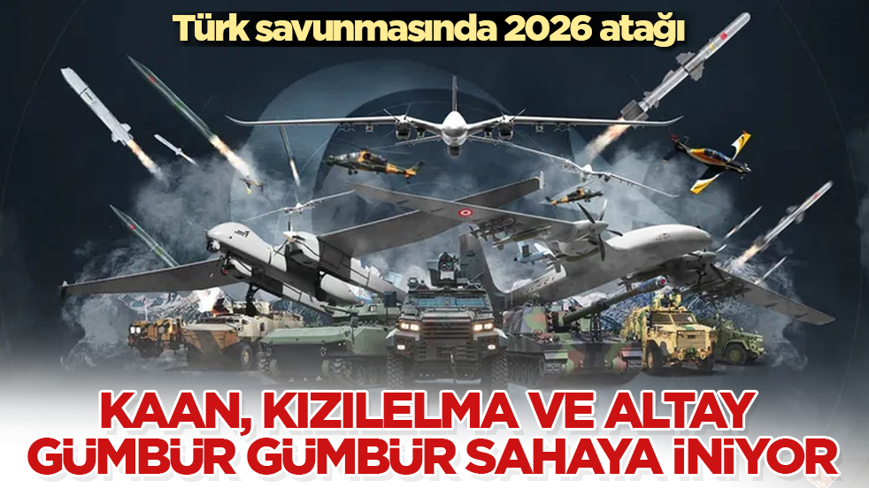 Türk savunmasında 2026 atağı: KAAN, KIZILELMA ve ALTAY gümbür gümbür sahaya iniyor
