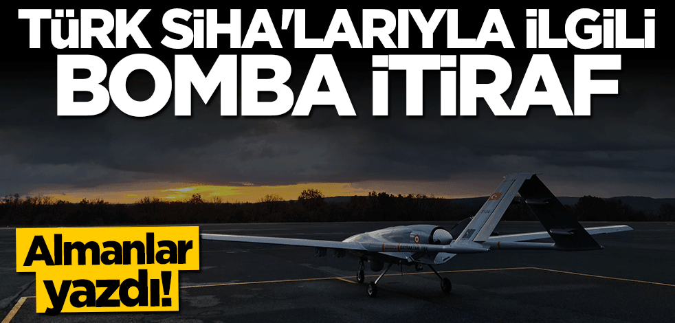 Türk SİHA'ları Almanya'da gündem oldu