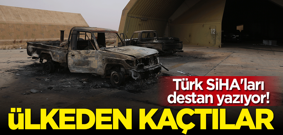 Türk SİHA'ları destan yazıyor: Rusya'nın paralı askerleri Libya'dan kaçtı