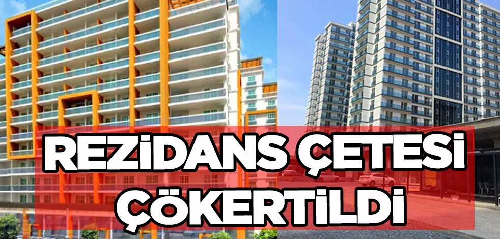 Türk şirket ele geçirildi! Rezidans çetesi: 212 daire tam tamına 800 kişiye satıldı! 300 milyon TL'lik vurgun