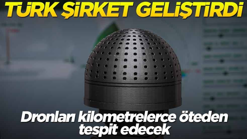Türk şirket geliştirdi: Dronları sesinden yakalayacak