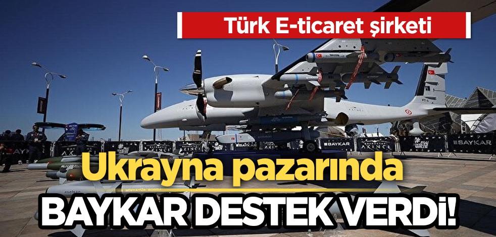 Türk şirket, Ukrayna pazarında! Bayraktar için teşekkür mesajı