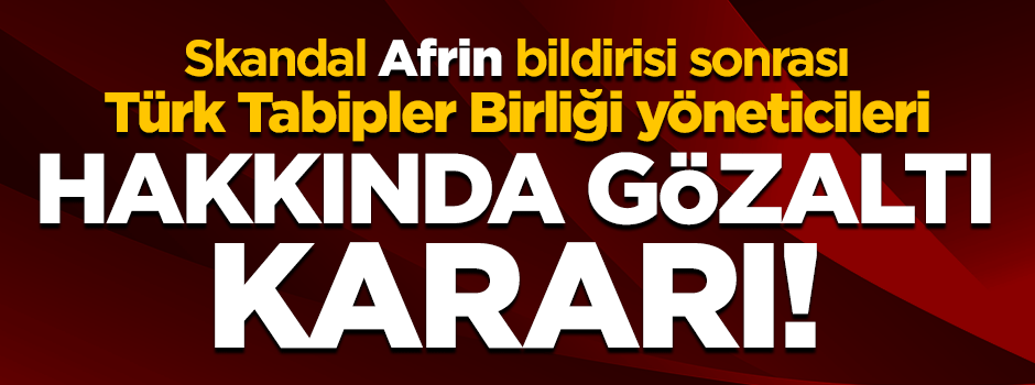 Türk Tabipler Birliği (TTB) yöneticileri hakkında gözaltı kararı verildi