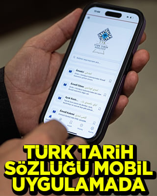 Türk Tarih Sözlüğü mobil uygulaması kullanıma açıldı