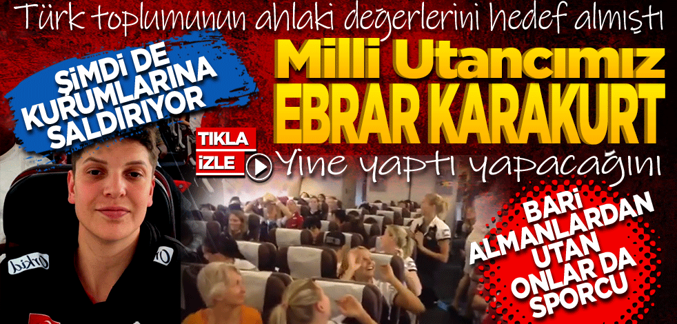 Türk toplumunun ahlaki değerlerini hedef almıştı! Şimdi de kurumlarına saldırıyor. Milli Utancımız Ebrar Karakurt yine yaptı yapacağını! Şu Almanlardan utan bari