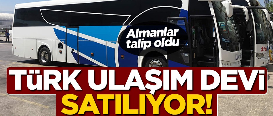 Türk ulaşım devi satılıyor! Almanlar talip oldu