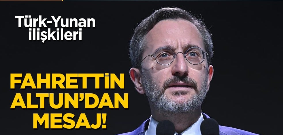 Türk-Yunan Medya Forumu başladı: İletişim Başkanı Altun'dan mesaj! Türkiye'yi korumak için azimle mücadele