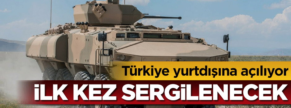 Türk zırhlısı uluslararası arenada boy gösterecek!