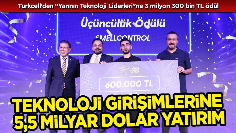Turkcell’den 'Yarının Teknoloji Liderleri'ne 3 milyon 300 bin TL ödül!
