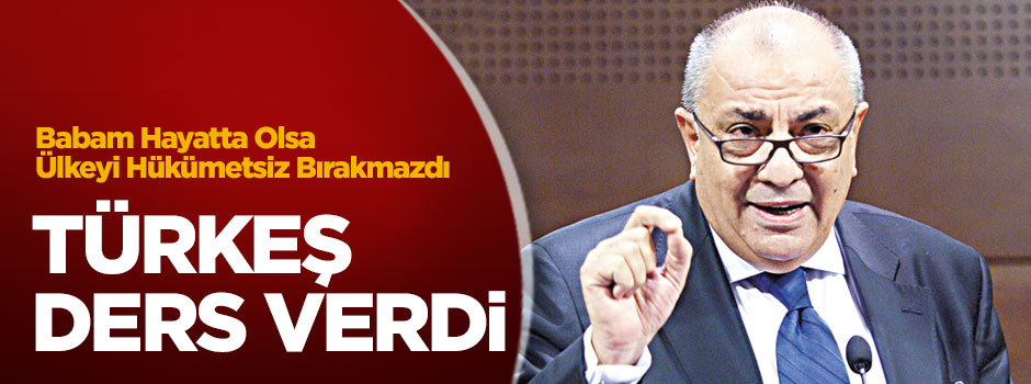 Türkeş ders verdi