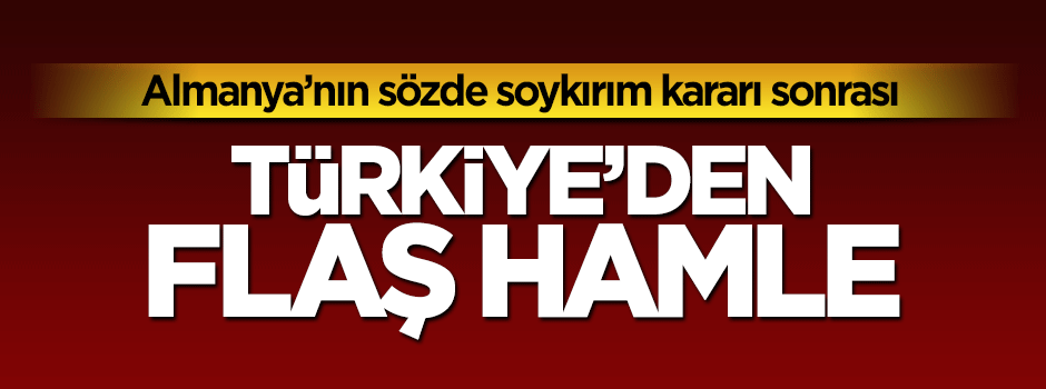 Türkiye Almanya Büyükelçisini geri çağırdı
