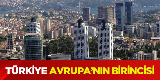 Türkiye Avrupa'da en çok gökdelene sahip ülke