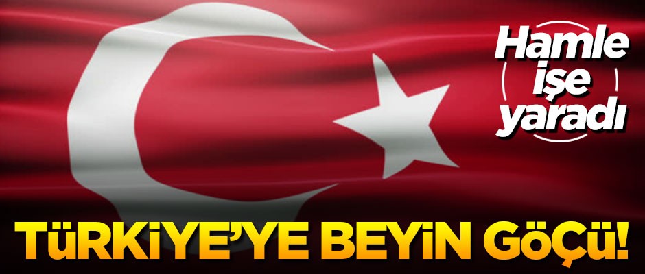 Türkiye beyin göçünü tersine çevirdi