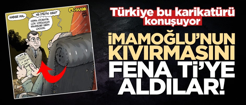 Türkiye bu karikatürü konuşuyor! Misvak İmamoğlu'nu fena ti'ye aldı