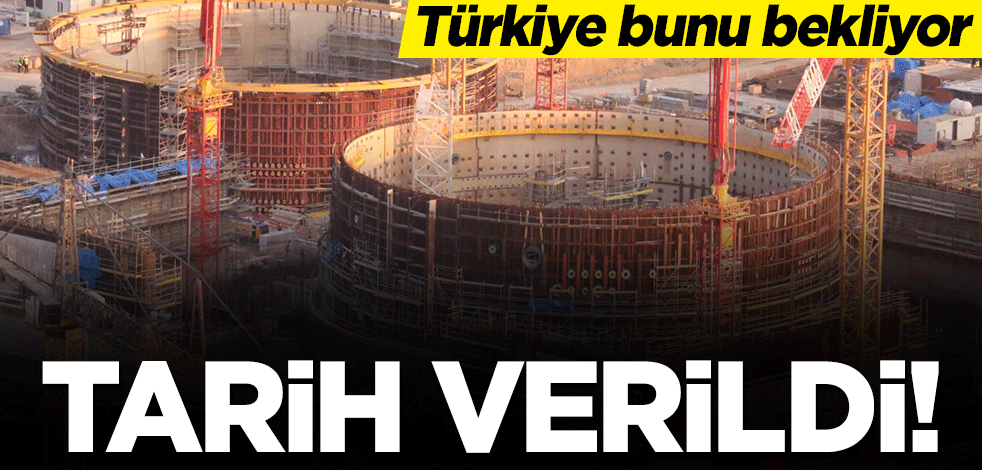Türkiye bunu bekliyor! Nükleer santral 2023’e yetişir