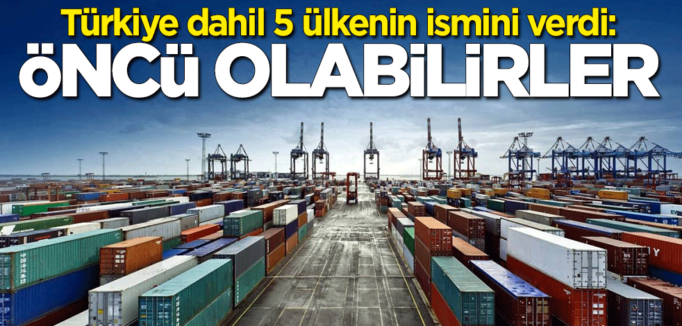 Türkiye dahil 5 ülkenin ismini verdi: Anlaşmaya öncülük edebilirler